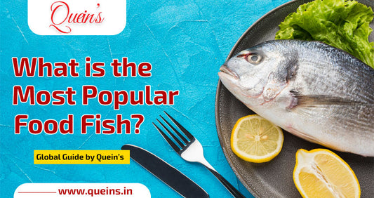 What Is the World's Most Popular Food Fish? | Global Guide by Quein’s