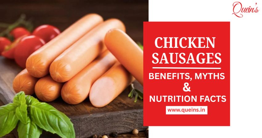 Are Chicken Sausages Healthy? Benefits, Myths & Nutrition Facts