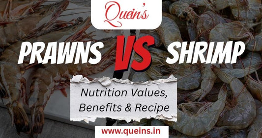 Prawn Vs Shrimp – Nutrition Values, Benefits & Recipe