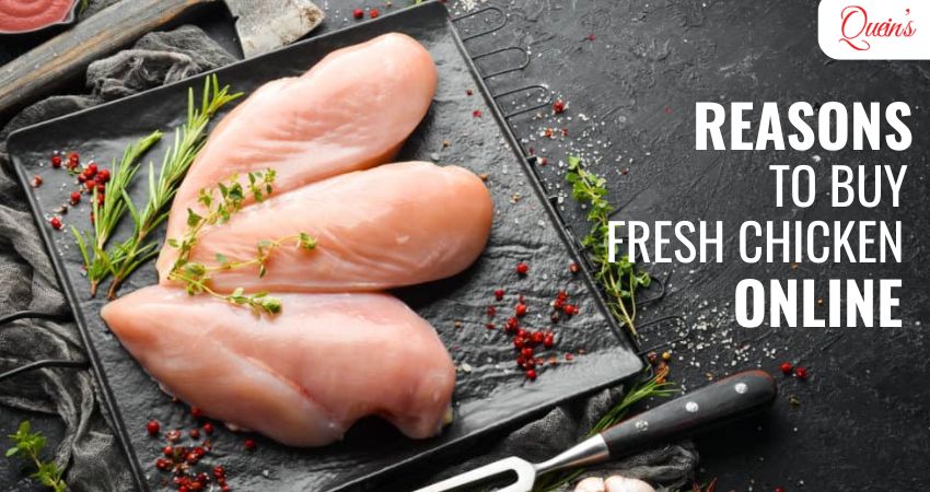 Top Reasons to Buy Fresh Chicken Online Every Time