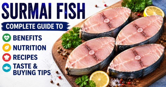 Surmai Fish: Complete Guide to Benefits, Nutrition, Recipes, Taste & Buying Tips